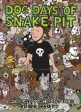 Dog Days of Snake Pit TP Online Hot Sale